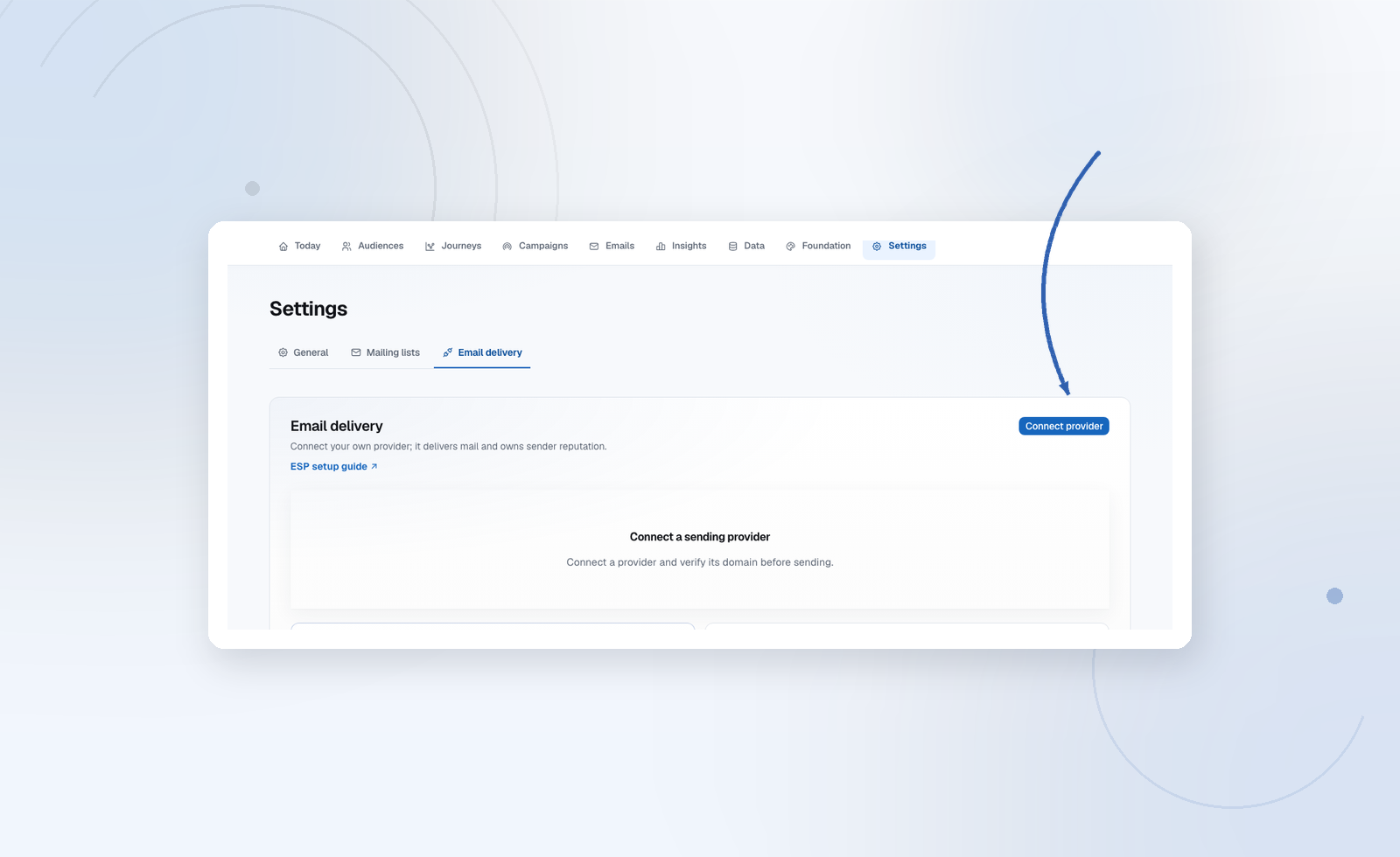Email delivery lives under Settings. Connect Resend or Mailgun, then publish the DNS records.